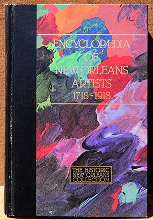 Encyclopedia of New Orleans Artists, 1718 - 1918