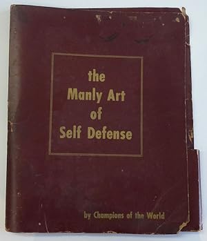 THE MANLY ART OF SELF DEFENSE by Champions of the World. COLLECTION OF GRAPHIC PUBLICATIONS 1954 ...