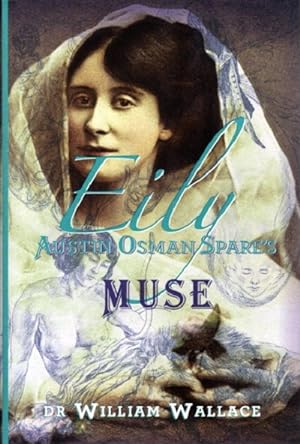 EILY: The Muse of Austin Osman Spare