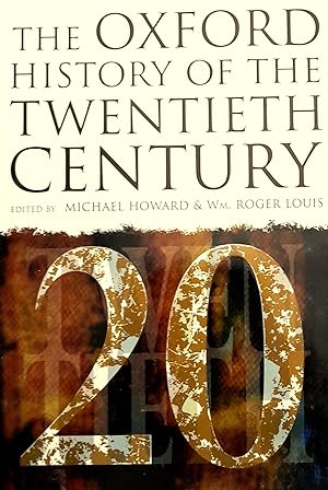 The Oxford History Of The Twentieth Century.