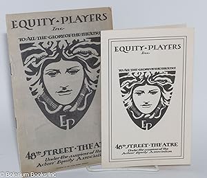 Equity Players Inc.: Malvaloca [program & publicity materials] To all the glory of the Theatre