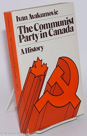 The Communist Party in Canada: A History