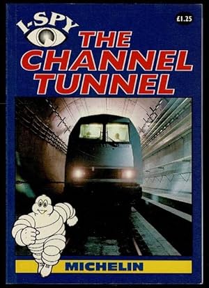 I-Spy the Channel Tunnel (Michelin I-Spy S.)