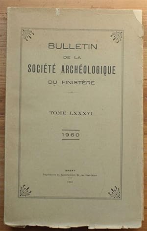 Bulletin de la Société Archéologique du Finistère- Tome LXXXVI - 1960
