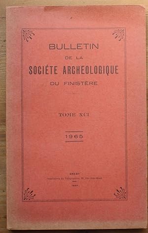 Bulletin de la Société Archéologique du Finistère- Tome XCI - 1965