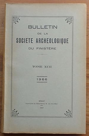 Bulletin de la Société Archéologique du Finistère- Tome XCII - 1966
