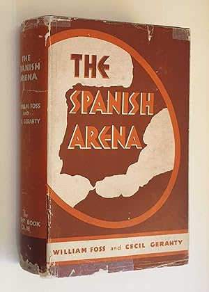 The Spanish Arena (Right Book Club, 1937)