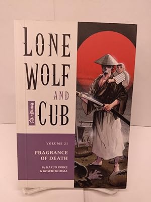 Lone Wolf and Cub, Vol. 21: Fragrance of Death