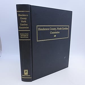 Henderson County, North Carolina Cemeteries (FIRST EDITION)