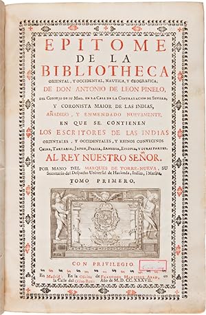 EPITOME DE LA BIBLIOTHECA ORIENTAL, Y OCCIDENTAL, NAUTICA, Y GEOGRAFICA.