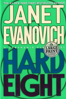 Hard Eight: A Stephanie Plum Novel
