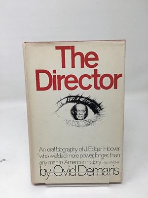 The Director: An oral biography of J. Edgar Hoover