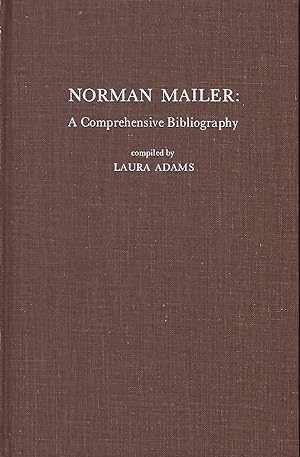 NORMAN MAILER: A COMPREHENSIVE BIBLIOGRAPHY