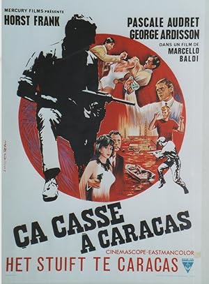 "ÇA CASSE A CARACAS" Réalisé par Marcello BALDI en 1966 avec Horst FRANK, Pascale AUDRET, George ...