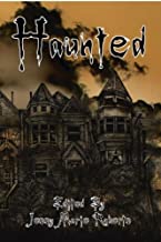 Haunted: An Anthology of the Supernatural