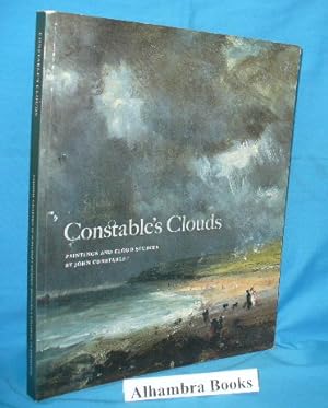 Constable's Clouds : Paintings and Cloud Studies
