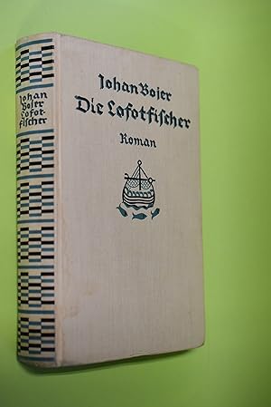 Die Lofotfischer : Roman. [Berecht. Übertr. aus d. Norweg. von Else v. Hollander. Rev. von J. San...