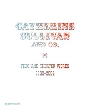 Catherine Sullivan and Co.