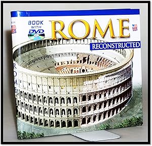 Rome: Reconstructed [with DVD]