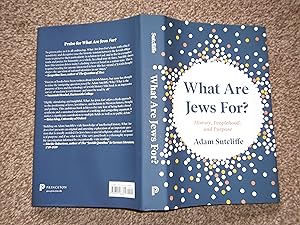 What are Jews for? History, Peoplehood and Purpose