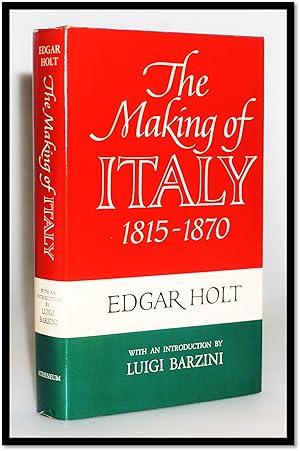 The Making of Italy 1815 - 1870