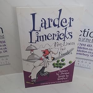 Larder Limericks : Five-Liners for Foodies (Signed)