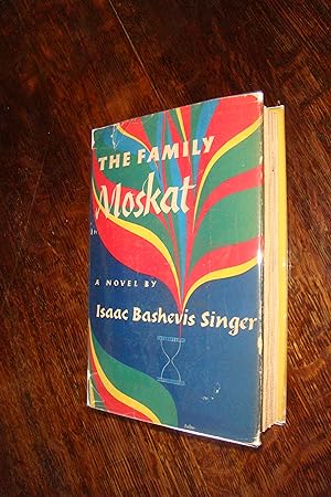 The Family Moskat (1st printing)