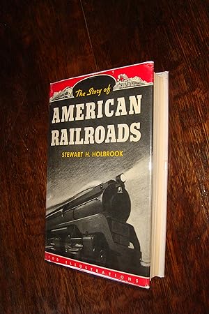 The Story of American Railroads (first printing)