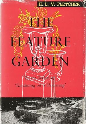 The Feature Garden