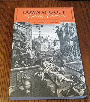 Down and Out in Early America