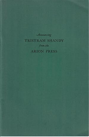 Announcing Tristram Shandy from the Arion Press [cover title]