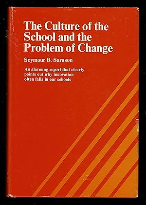 The Culture Of The School And The Problem Of Change