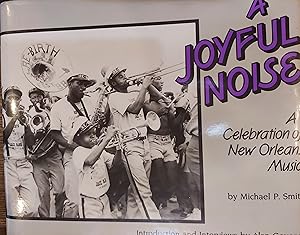 A Joyful Noise: A Celebration of New Orleans Music