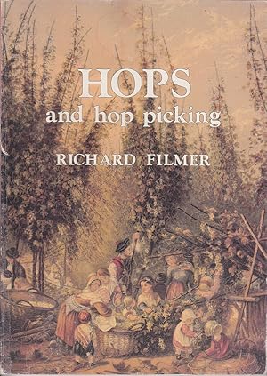 Hops and Hop Picking