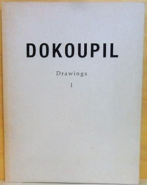 DOKOUPIL - DRAWINGS I - Köln: Locher GmbH, 1989