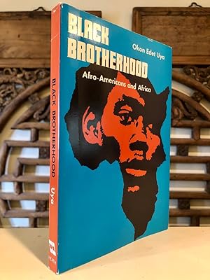 Black Brotherhood Afro-Americans and Africa