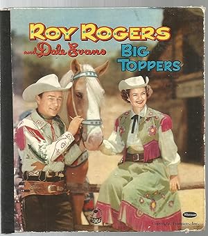 Cozy-Corner Book-Roy Rogers and Dale Evans-Big Toppers