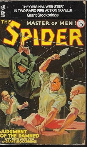 JUDGMENT OF THE DAMNED & MASTER OF THE FLAMING HORDE: THE SPIDER Master of Men! #5