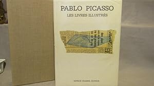 Pablo Picasso The Illustrated Books: Catalogue Raisonne. First edition fine in dust jacket 1983.