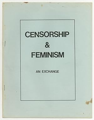Censorship & Feminism: An Exchange
