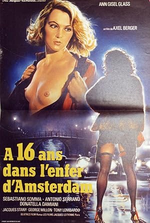 "A 16 ANS DANS L'ENFER D'AMSTERDAM" HANNA D. LA RAGAZZA DEL VONDEL PARK / Réalisé par Axel BERGER...