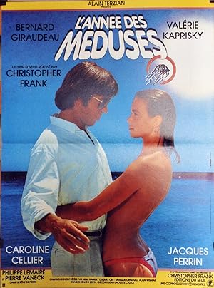 "L'ANNÉE DES MÉDUSES" Réalisé par Christopher FRANK en 1984 avec Bernard GIRAUDEAU, Valérie KAPRI...