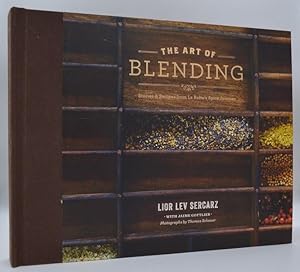 The Art of Blending by Lior Lev Sercarz (2012-08-01)