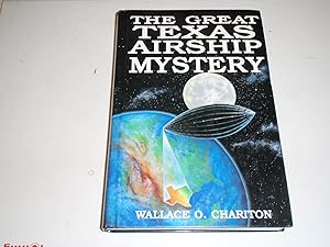 The Great Texas Airship Mystery