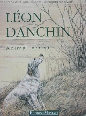 Leon DANCHIN Animal Artist