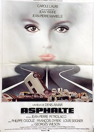 "ASPHALTE" Réalisé par Denis AMAR en 1980 avec Carole LAURE, Jean YANNE, Jean-Pierre MARIELLE / A...