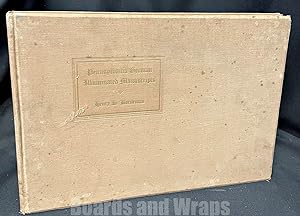 Pennsylvania German Illuminated Manuscripts A Classification of Fraktur-Schriften and An Inquiry ...