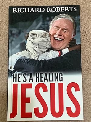 He's a Healing Jesus