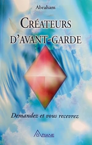 Créateurs d'avant garde (French Edition)