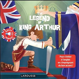the legend of king Arthur